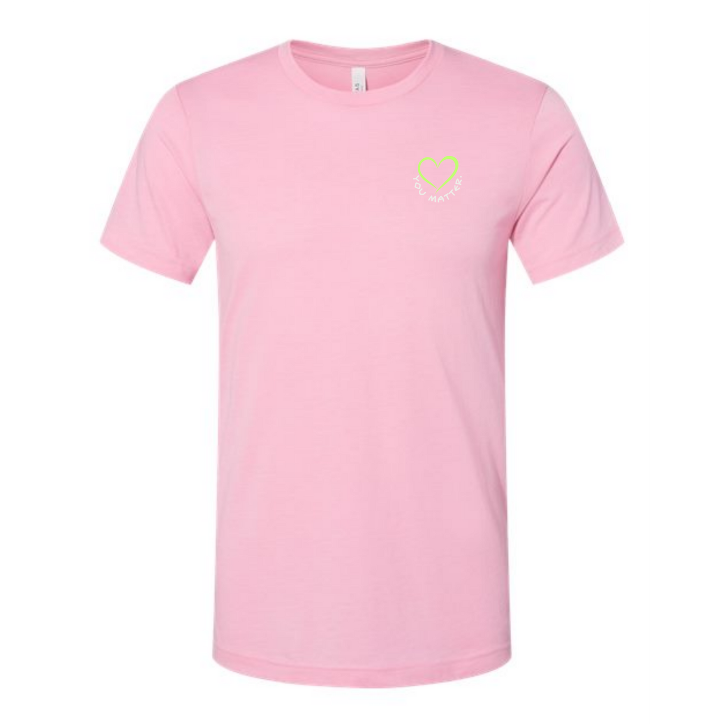 You Matter - Unisex Tee - More Colour Options